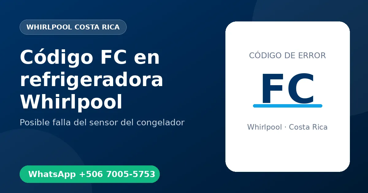 Código FC en refrigeradora Whirlpool