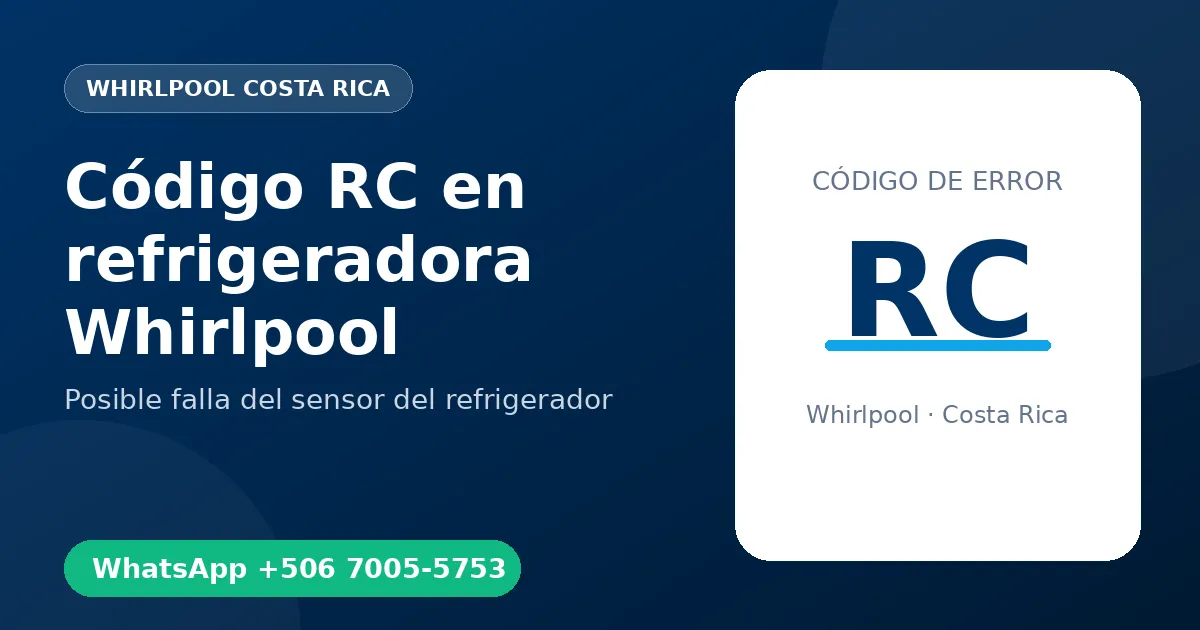 Código RC en refrigeradora Whirlpool