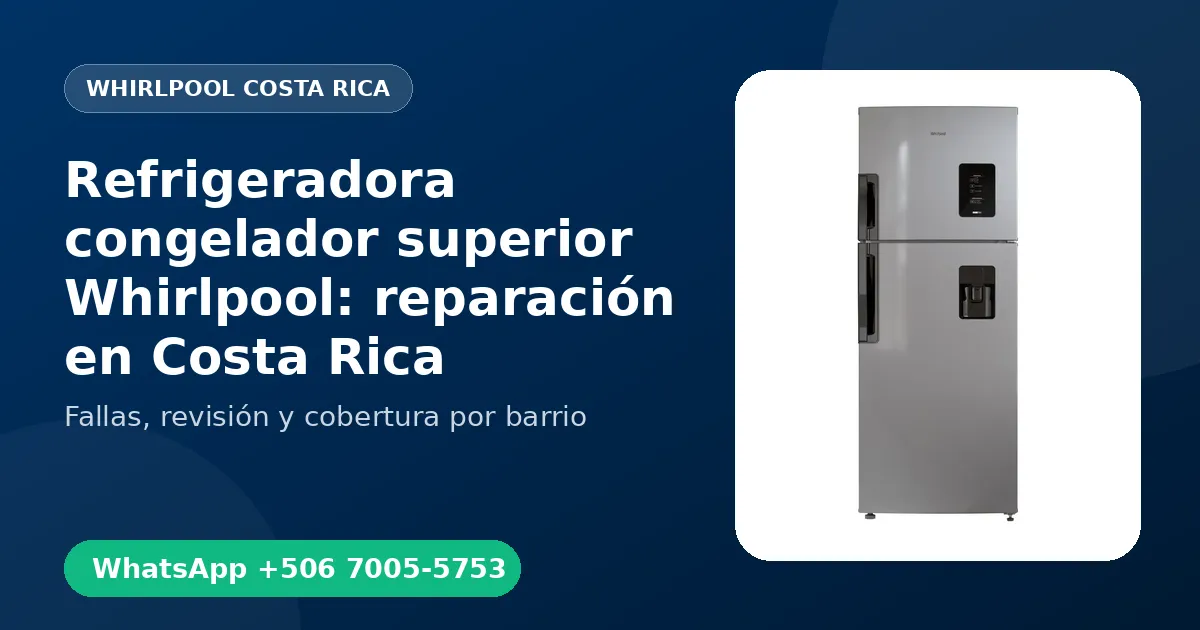 Refrigeradora congelador superior Whirlpool en Hatillo