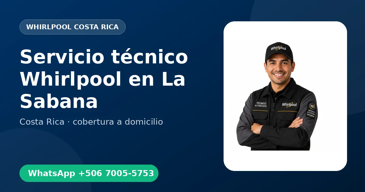 Técnico a domicilio Whirlpool en La Sabana